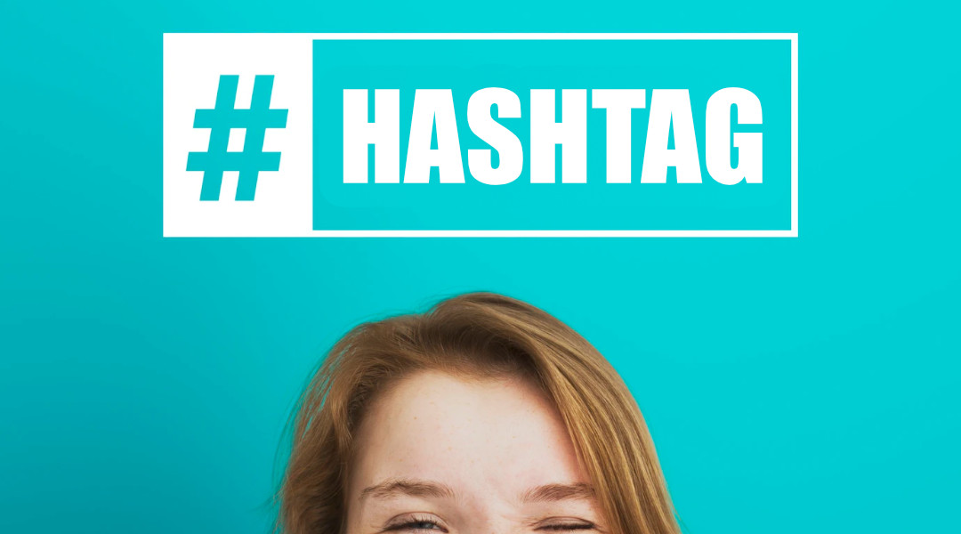 Hashtag: qué es y cómo usarlos en las principales redes sociales en 2019
